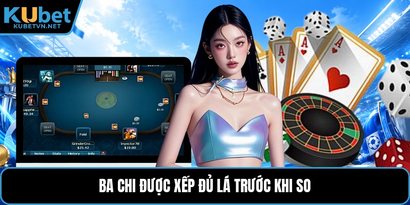 Ba chi được xếp đủ lá trước khi so