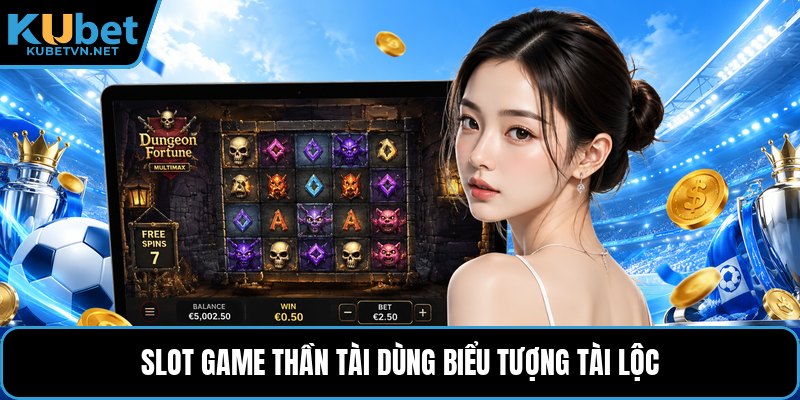 Slot game thần tài dùng biểu tượng tài lộc